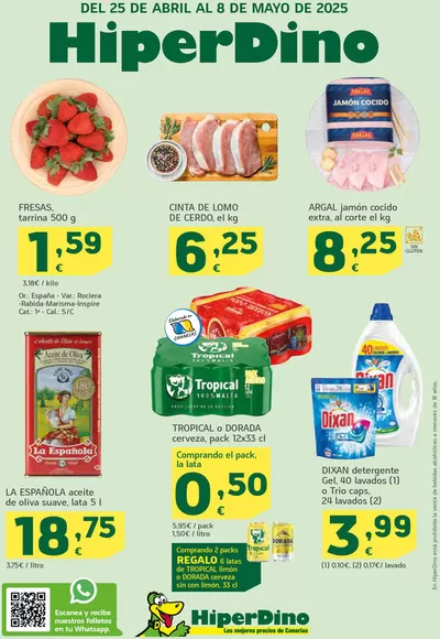 Ofertas de Hiper-Supermercados en Tegueste | Ofertas desde el 25 de abril de HiperDino | 25/4/2025 - 8/5/2025