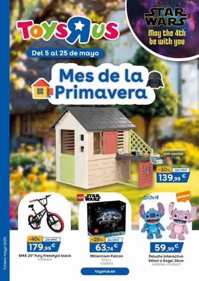 Catálogo ToysRus en Les Fonts | Mes de la Primavera | 5/5/2025 - 25/5/2025
