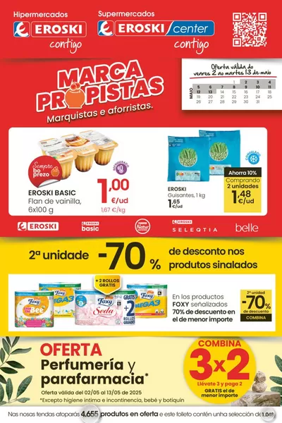 Catálogo Eroski en Pontenova | 2° unidade 70% de descuento | 2/5/2025 - 13/5/2025