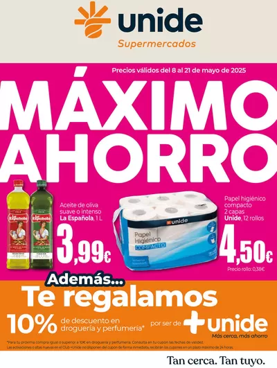 Catálogo Unide Supermercados en Vadillo de la Guareña | Máximo Ahorro en UNIDE Super | 8/5/2025 - 21/5/2025