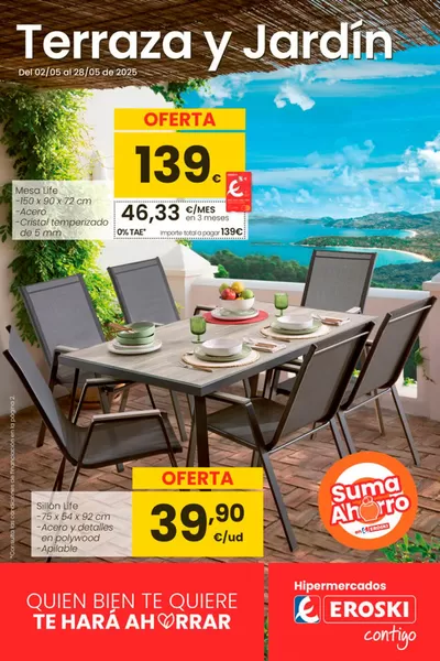Catálogo Eroski en Fene | Terraza y Jardín | 2/5/2025 - 28/5/2025