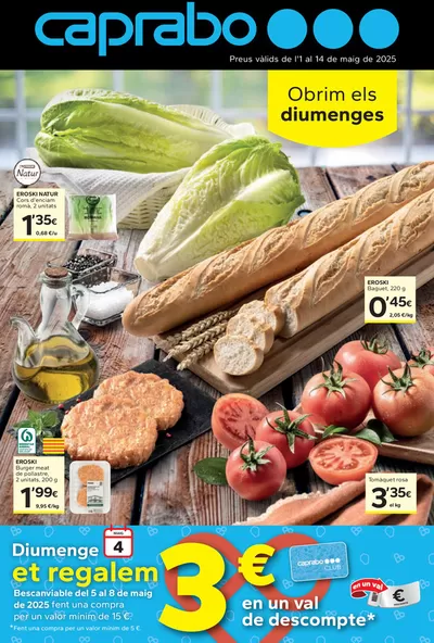 Catálogo Caprabo en Sant Pere de Ribes | Obrim els diumenges | 1/5/2025 - 14/5/2025