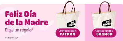 Ofertas de Hiper-Supermercados en Vicedo | Feliz día de la Madre de Zooplus | 2/5/2025 - 5/5/2025