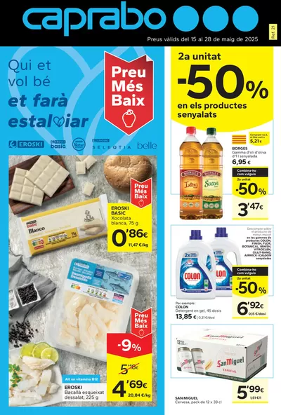 Ofertas de Hiper-Supermercados en Sant Llorenç d'Hortons | 2a Unitat -50% de Caprabo | 15/5/2025 - 28/5/2025