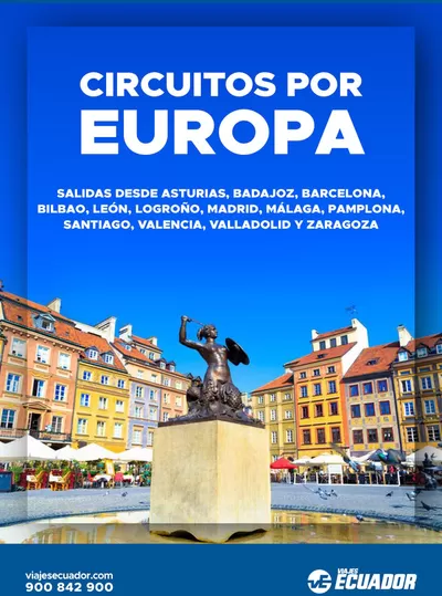 Ofertas de Viajes en San Sebastián de los Reyes | Folleto Circuitos por Europa de Viajes Ecuador | 15/5/2025 - 31/12/2025
