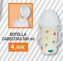 Oferta de Cabecitas Botella 500 ml Apertura Fácil por 4,99€ en Toy Planet