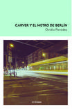 Oferta de Carver y el metro de Berlín por 16,15€ en Abacus