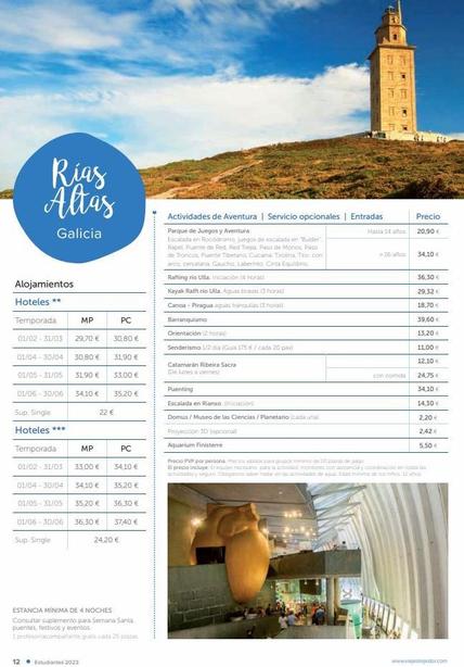 Oferta de Rias Altas  Galicia  Alojamientos  Hoteles **  Temporada  01/02-31/03  01/04 - 30/04  01/05-31/05  01/06-30/06  01/04-30/04  01/05-31/05  01/06-30/06  Sup. Single  Hoteles ***  Temporada MP  01/02-31/ por 31,9€ en Viajes Tejedor