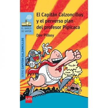 Oferta de El Capitán Calzoncillos y El Perverso Plan... por 8,5€ en Juguettos