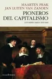 Oferta de Pioneros del capitalismo. Los Países Bajos 1000-1800 por 29€ en La Central