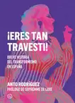 Oferta de ¡Eres tan travesti! por 29,95€ en La Central