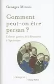 Oferta de Comment peut-on être persan ? : l´islam en question, de la Renaissance à l´âge classique por 30,6€ en La Central