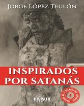 Oferta de Inspirados por Satanás por 22€ en Librerías Nobel