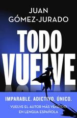 Oferta de TODO VUELVE (TODO ARDE 2) (EBOOK) por 6,17€ en Casa del Libro