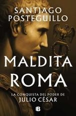 Oferta de MALDITA ROMA (SERIE JULIO CÉSAR 2) (EBOOK) por 12,34€ en Casa del Libro