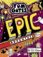 Oferta de TOM GATES 13: EPIC ADVENTURE (KIND OF) por 5,21€ en Casa del Libro