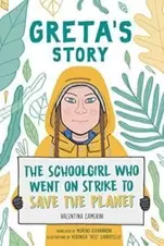 Oferta de GRETA S STORY: THE SCHOOLGIRL WHO WENT ON STRIKE TO SAVE THE PLANET por 2,75€ en Casa del Libro