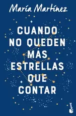 Oferta de CUANDO NO QUEDEN MÁS ESTRELLAS QUE CONTAR por 9,45€ en Casa del Libro