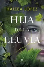 Oferta de HIJA DE LA LLUVIA (EBOOK) por 4,49€ en Casa del Libro