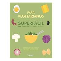 Oferta de Libro Platos Vegetarianos superfácil Librero por 14,95€ en Culinarium