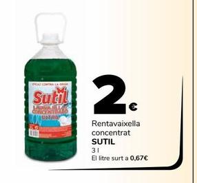 Oferta de Rentavaixella concentrat Sutil 3L por 2€ en Supeco