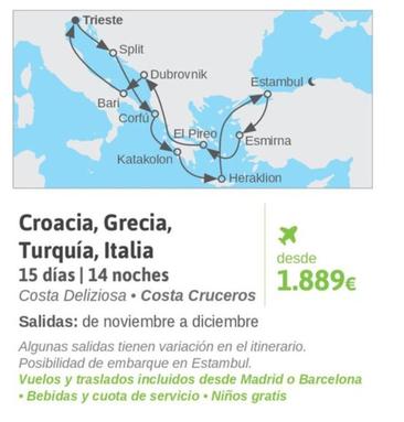 Oferta de Croacia, Grecia, Turquía, Italia 15 Días | 14 Noches por 1889€ en Viajes El Corte Inglés