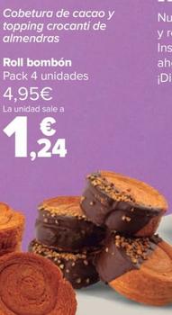 Oferta de Roll Bombón por 1,24€ en Carrefour