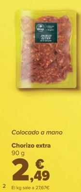 Oferta de Chorizo Extra por 2,49€ en Carrefour