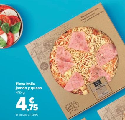 Oferta de Carrefour - Pizza Italia Jamón Y Queso por 4,75€ en Carrefour