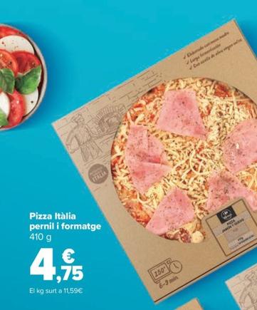 Oferta de Carrefour - Pizza Itàlia Pernil I Formatge por 4,75€ en Carrefour