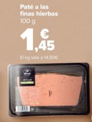 Oferta de Paté A Las Finas Hierbas por 1,45€ en Carrefour