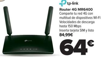 Oferta de Router 4G MR6400 en Carrefour