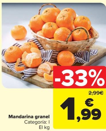 Oferta de Mandarina granel por 1,99€ en Carrefour