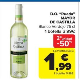 Oferta de D.O. "Rueda" por 3,99€ en Carrefour