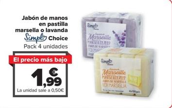 Oferta de Simpl Choice - Jabon De Manos En Pastilla Marsella O Lavanda por 1,99€ en Carrefour