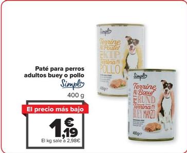 Oferta de Simpl - Paté para perros adultos buey o pollo por 1,19€ en Carrefour
