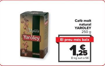 Oferta de Yaroley - Cafè molt natural por 1,25€ en Carrefour