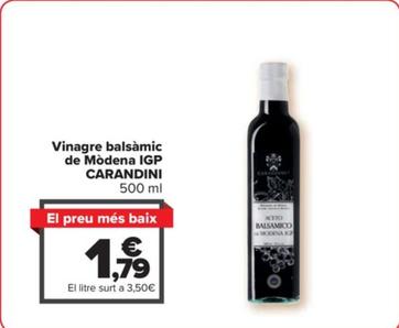 Oferta de Carandini - Vinagre balsàmic de Mòdena IGP por 1,79€ en Carrefour