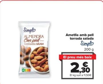 Oferta de Simpl - Ametlla amb pell torrada salada por 2,3€ en Carrefour