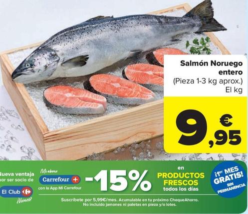 Oferta de Salmon noruego entero por 9,95€ en Carrefour Market