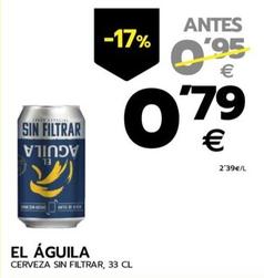 Oferta de El aguila -- cerveza sin filtrar por 0,79€ en BM Supermercados