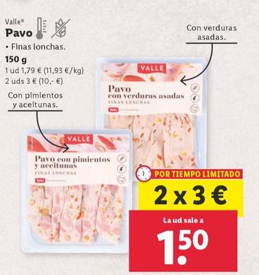 Oferta de Valle - Pavo por 1,5€ en Lidl
