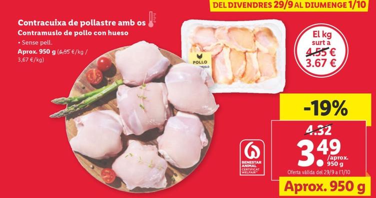 Oferta de Contracuixa de pollastre amb os por 3,49€ en Lidl