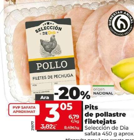 Oferta de Selección de Dia - Pits de pollastre filetejats por 3,05€ en Dia