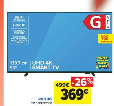 Oferta de TV 55PUS7008 por 369€ en Carrefour