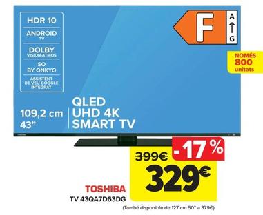 Oferta de TV 43QA7D63DG por 329€ en Carrefour