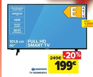 Oferta de TV 40DM54FA1 por 199€ en Carrefour