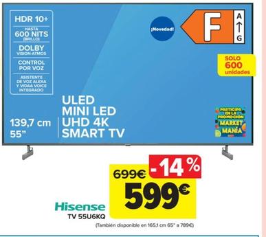 Oferta de TV 55U6KQ por 599€ en Carrefour