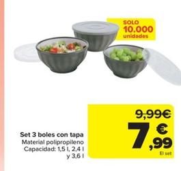 Oferta de Set 3 boles con tapa por 7,99€ en Carrefour