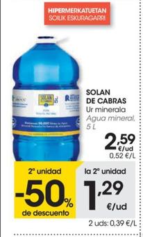 Oferta de Agua mineral por 2,59€ en Eroski